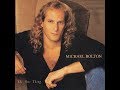 Michael Bolton - The One Thing (Album Version HQ)