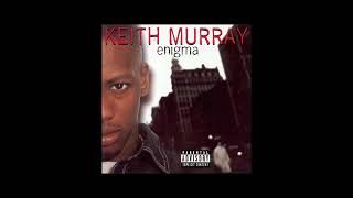 Keith Murray - Manifique (Original Rules)