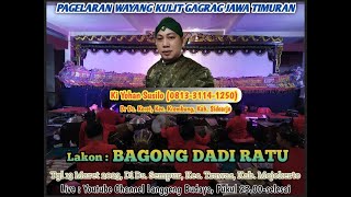 Download lagu #live #jekdong Pagelaran wayang kulit gagrag Jawatimuran Ki Yohan Susilo ' Bagong Dadi Ratu' mp3