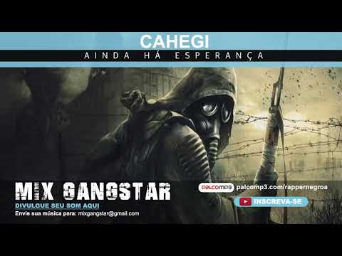 CAHEGI - AINDA HÁ ESPERANÇA