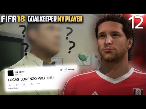 THE KILLER. | FIFA 18 Career Mode Goalkeeper w/Storylines | Episode #12