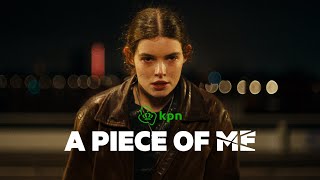 KPN - A Piece of Me