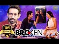 Broken But Beautiful | Hindi Full Movie | Vikrant Massey, Harleen Sethi | Hindi Movie 2024