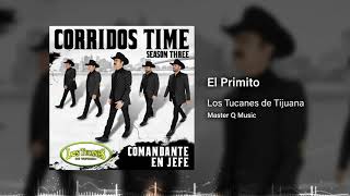 El Primito – Los Tucanes De Tijuana (Audio Oficial)