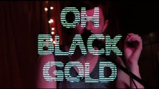 MM Bootleg: today the moon, tomorrow the sun- "Oh Black Gold"