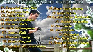 Download lagu Lagu Rayyan Syahid Pilihan Terbaik Full Album... mp3