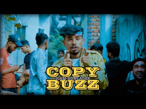 SIAM HOWLADER - COPY BUZZ | OFFICAL MUSIC VIDEO
