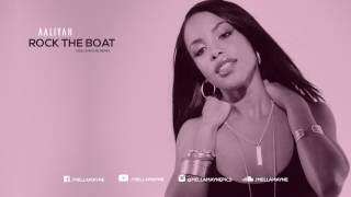 Aaliyah - Rock The Boat (MellaMayne Remix)