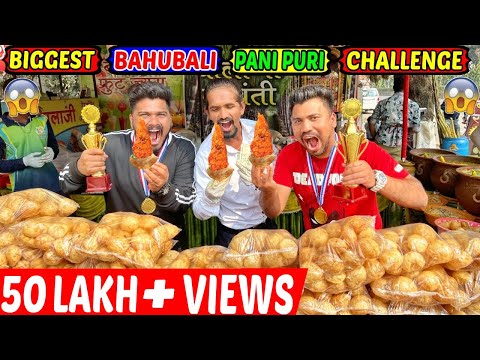 BIGGEST BAHUBALI PANI PURI EATING CHALLENGE | MASSIVE PANI PURI COMPETITION (Ep-439)