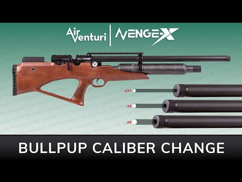Avenge-X Bullpup Caliber Change with Cory from AirVenturi