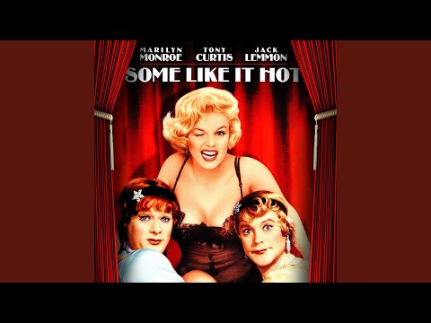 Some Like It Hot