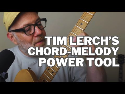 TIM LERCH's 'Melodic CHORD DICTIONARY': Chord-melody POWER TOOL