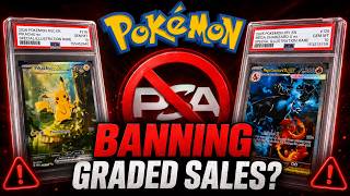 Pokémon Bans the Sale of Graded Cards.