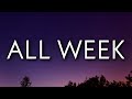 Rod Wave All Week Lyrics
