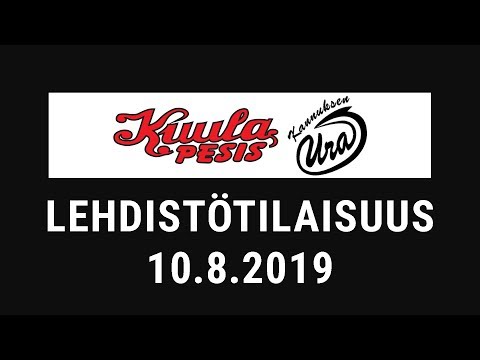 Lehdistötilaisuus: Kuula - Ura 10.8.2019
