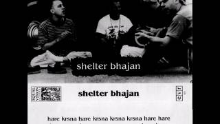 Shelter Bhajan Cassette Tape