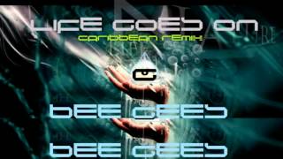 BEE GEES - Life Goes On - Caribbean Remix (gulymix)