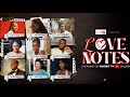 LOVE NOTES KUNLE REMI BEVERLY OSU UZOAMAKA ANIUNOH BAAJ ADEBULE LATEST NIGERIAN MOVIE 2024
