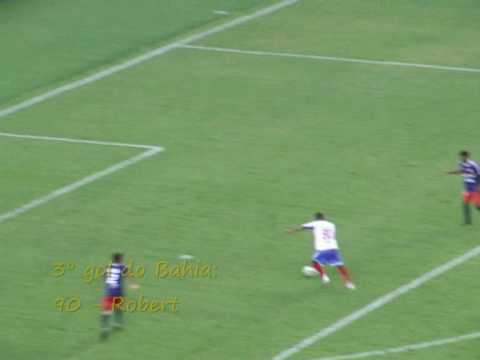 Gol de Robert. Bahia 3 X 0 Bahia de Feira (27/3/11)