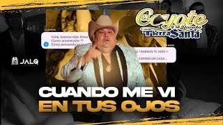 El Coyote y Su Banda Tierra Santa - Cuando Me Vi En Tus Ojos [Official Video]