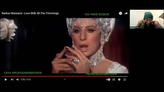 Barbra Streisand - Love With All The Trimmings | Reaction #barbrastreisand #reactions #music