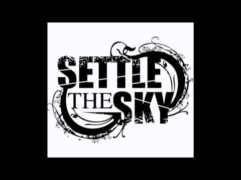 Settle The Sky - When I Find Myself (Demo 2009)