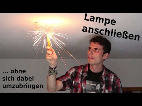 Lampe anschließen | Die NICHT-Anleitung