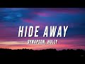 Synapson - Hide Away (Lyrics) ft. Holly