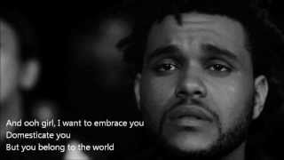 The Weeknd - Belong To The World w/ Lyrics