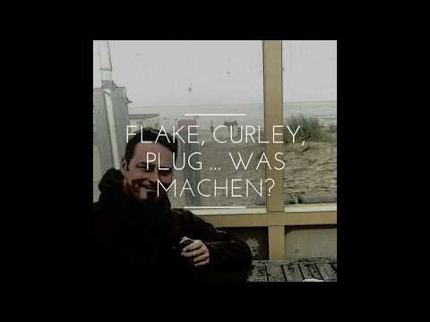 Pfeife rauchen. Flake, Curley, Plug ... meine Meinung