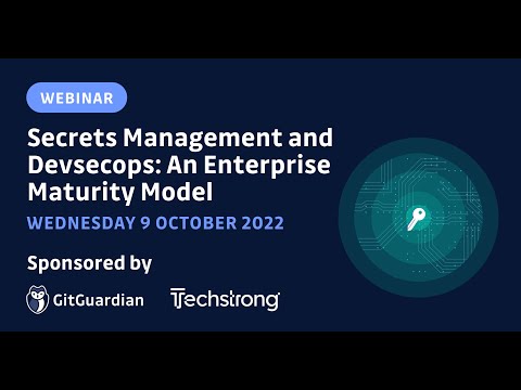 Secrets Management webinar