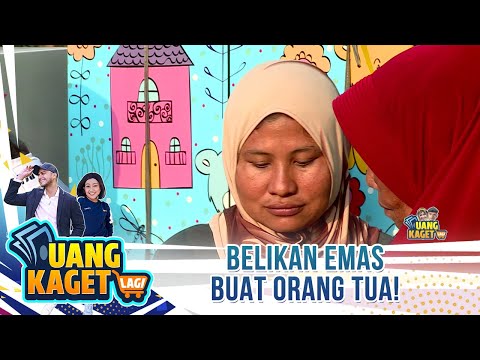 Belikan Emas Buat Orang Tua! - Uang Kaget Lagi