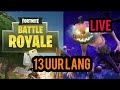 9 uur livestream - Fortnite livestream