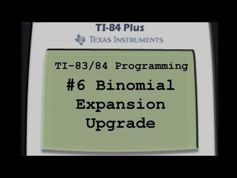 TI-83/84 Programming- Binomial Expansion Upgrade