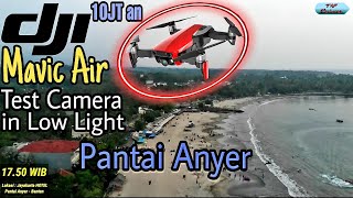 Drone DJI Mavic Air - Hasil Video saat Low Lihgt - Pantai Anyer