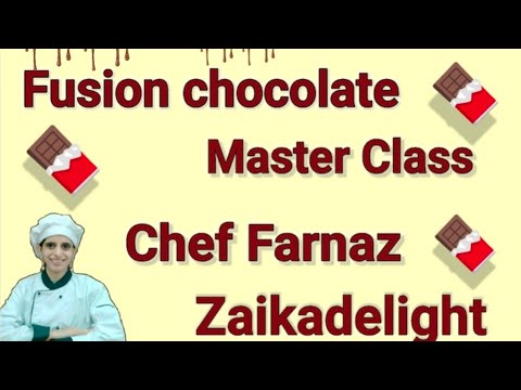 French Indian Fussion Chocolate Master Class | FIF Chocolate Chef Farnaz Zaikadelight 