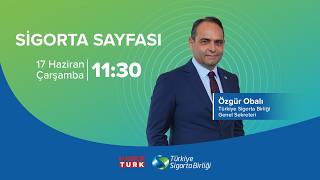 Türkiye Sigorta Birliği Genel Sekreteri Özgür Obalı, Habertürk TV Sigo