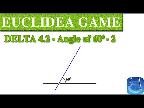 Euclidea 4.2 (Delta 2) Angle of 60 - 2 | Online Courses | Math Games | Math Garden 🌟🌟🌟🌟