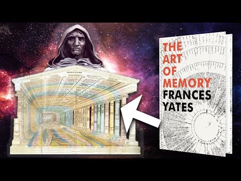 The Art of Memory: Frances Yates, Giordano Bruno And The Mnemonic Tradition
