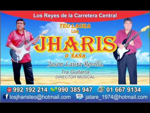 LOS JHARIS DE ÑAÑA - LOS HOMBRES TAMBIEN LLORAN (  UHUHUHUH )