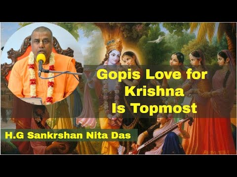 Gopis Love for Krishna is Topmost | By Sankarshan Nitai Das | 31st Dec 2021 | ISKCON Juhu Mumbai.