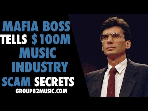 Mafia Boss Tells $100M Music Industry Secrets