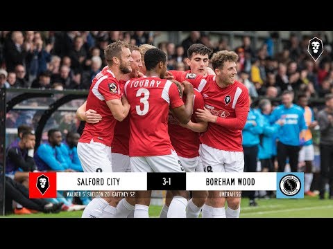 Salford City 3-1 Boreham Wood - National League 22/09/2018