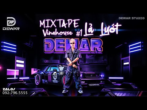 Mixtape - Lả Lướt Vinahouse - Dewar in Pbspace Club / Dewar Bạn Em Mê Anh Des