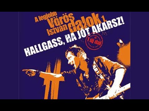 Vörös István: Magányos utazó  (Hallgass,ha jót akarsz! A legjobb Vörös István dalok 1.) 2012