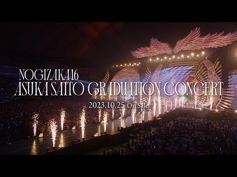 NOGIZAKA46 ASUKA SAITO GRADUATION CONCERT