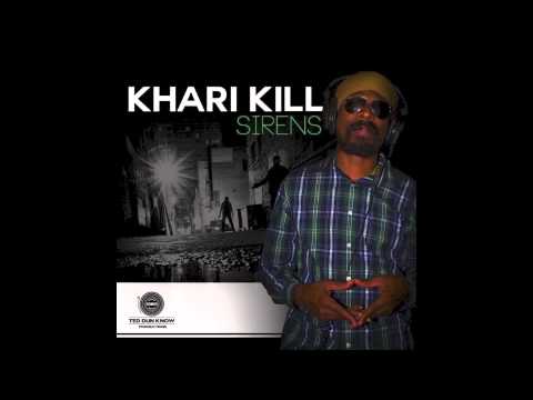 Khari Kill, Ted Ganung -Sirens [Hollow Body Riddim]