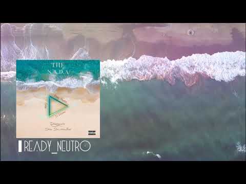 THE N.A.D.A (READY NEUTRO x CIRIUS x KS DRUMS ) BON APETTIT