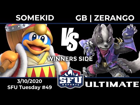 SFU Tuesday #49: Somekid (King Dedede) vs GB | Zerango (Wolf, Captain Falcon) - Winners Round 2