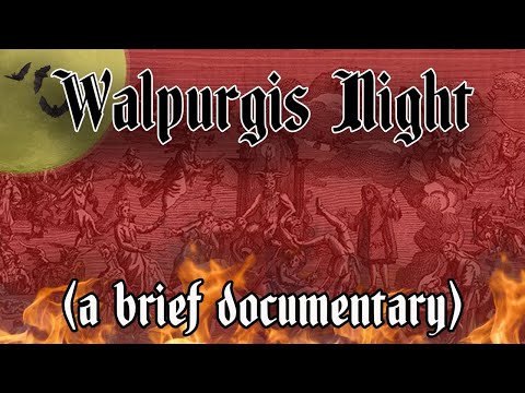 Walpurgis Night (a brief documentary)